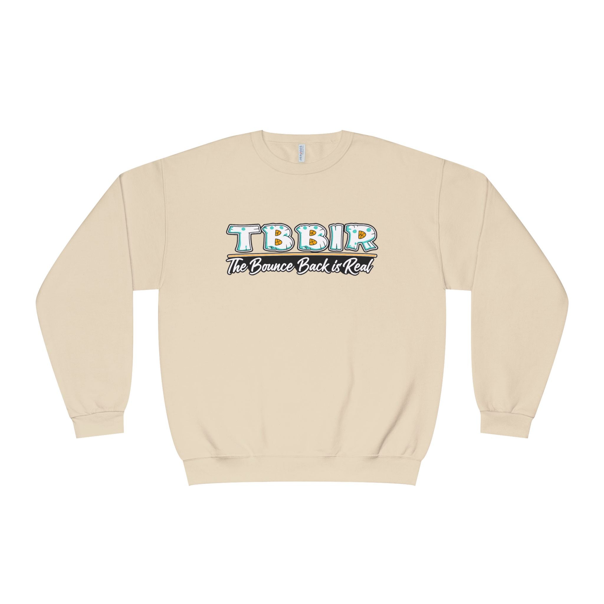 TBBR "The Bounce Back Is Real" Crewneck Sweatshirt